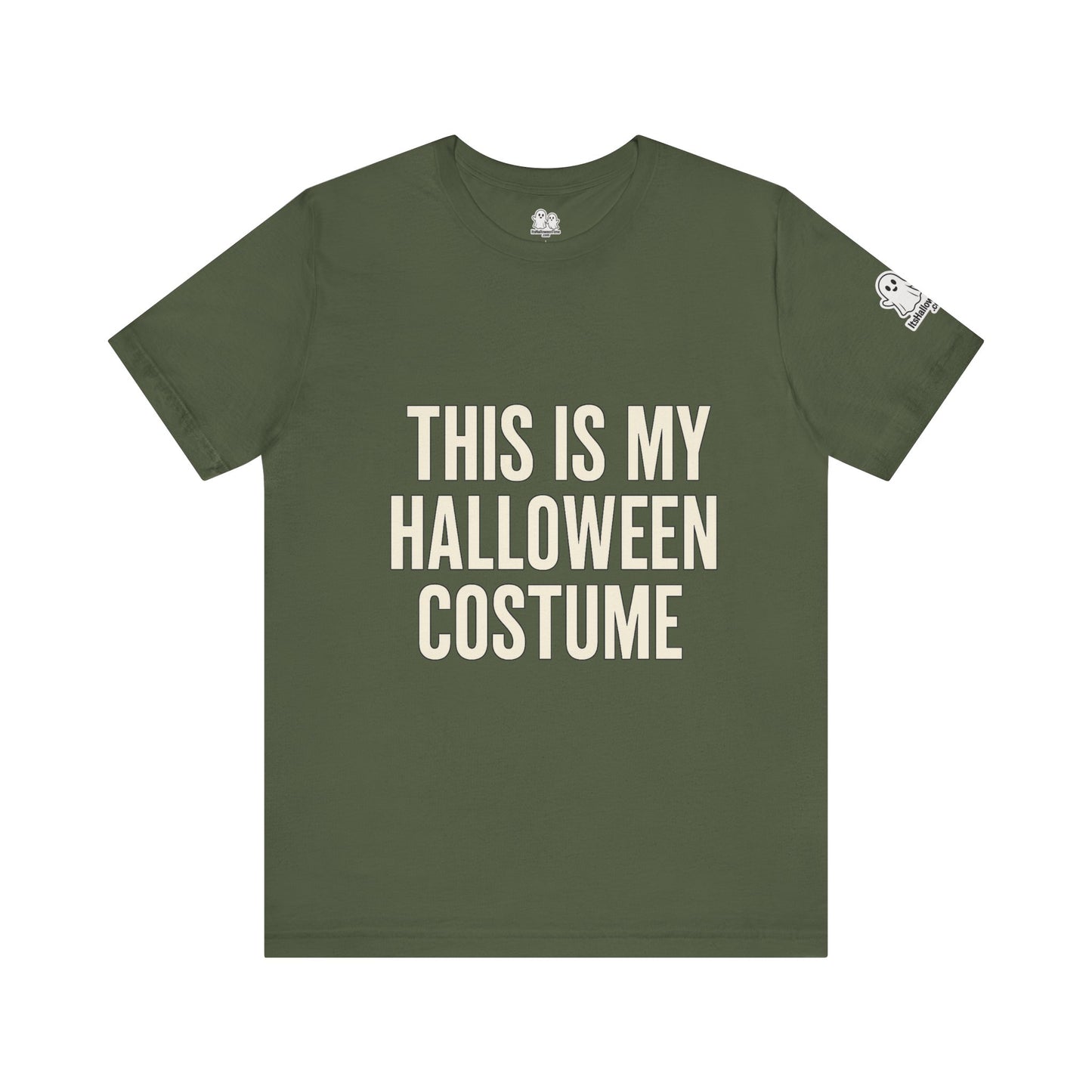 This Is My Halloween Costume – Unisex Jersey Tee (Front + Back Print)