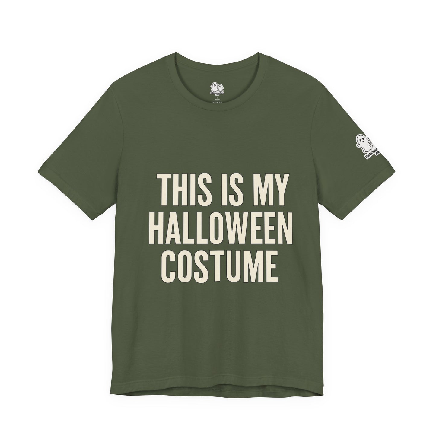 This Is My Halloween Costume – Unisex Jersey Tee (Front + Back Print)