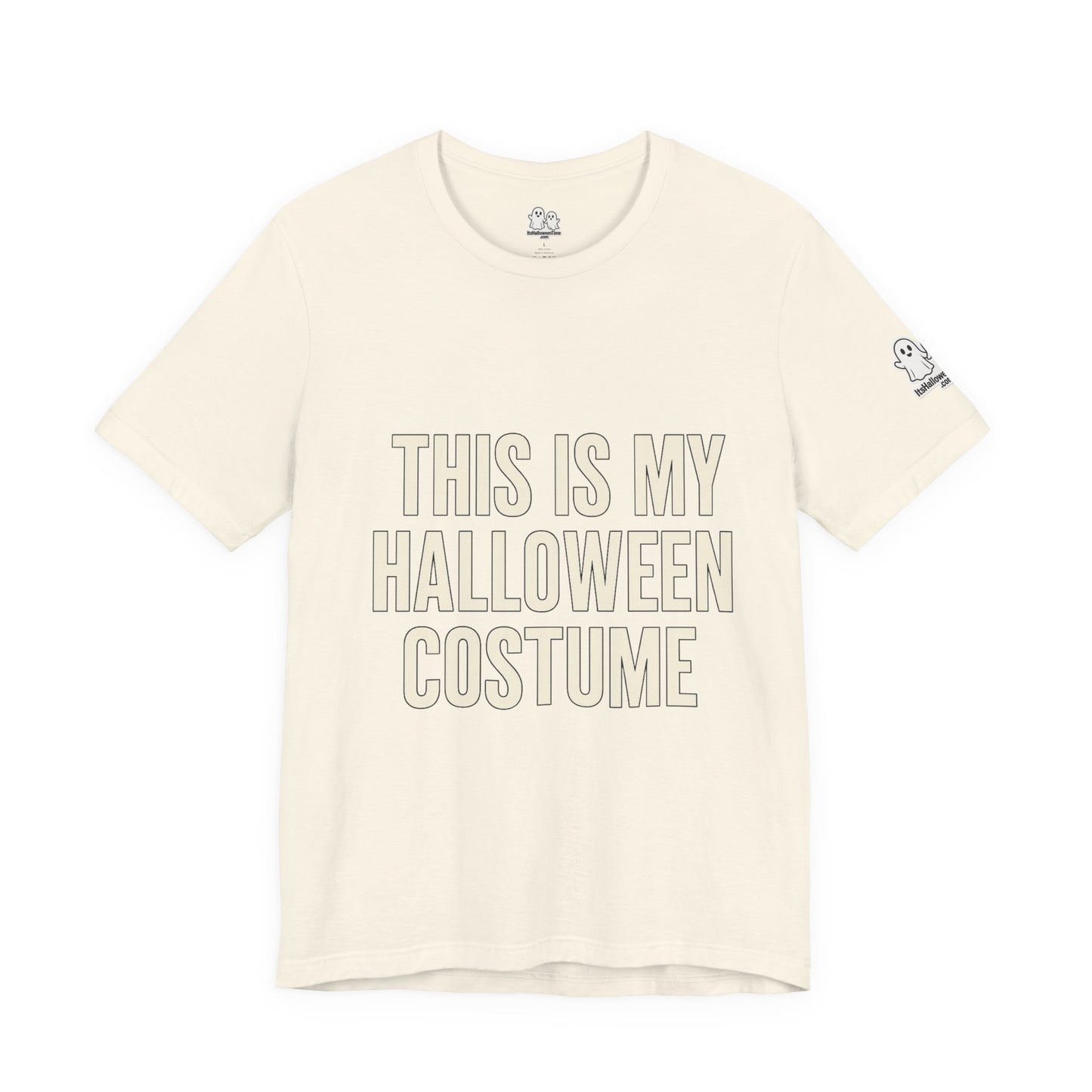 This Is My Halloween Costume – Unisex Jersey Tee (Front + Back Print)