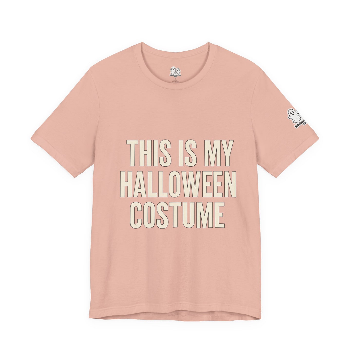 This Is My Halloween Costume – Unisex Jersey Tee (Front + Back Print)