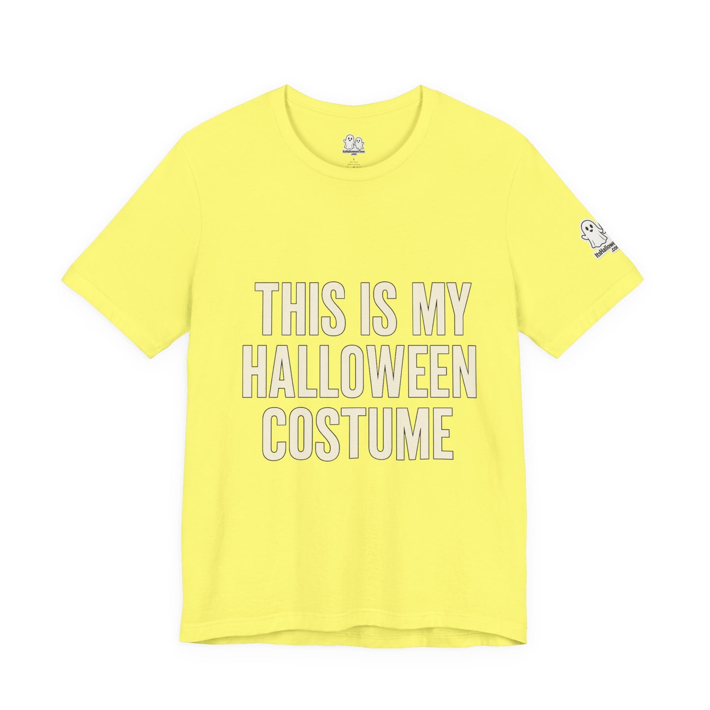 This Is My Halloween Costume – Unisex Jersey Tee (Front + Back Print)
