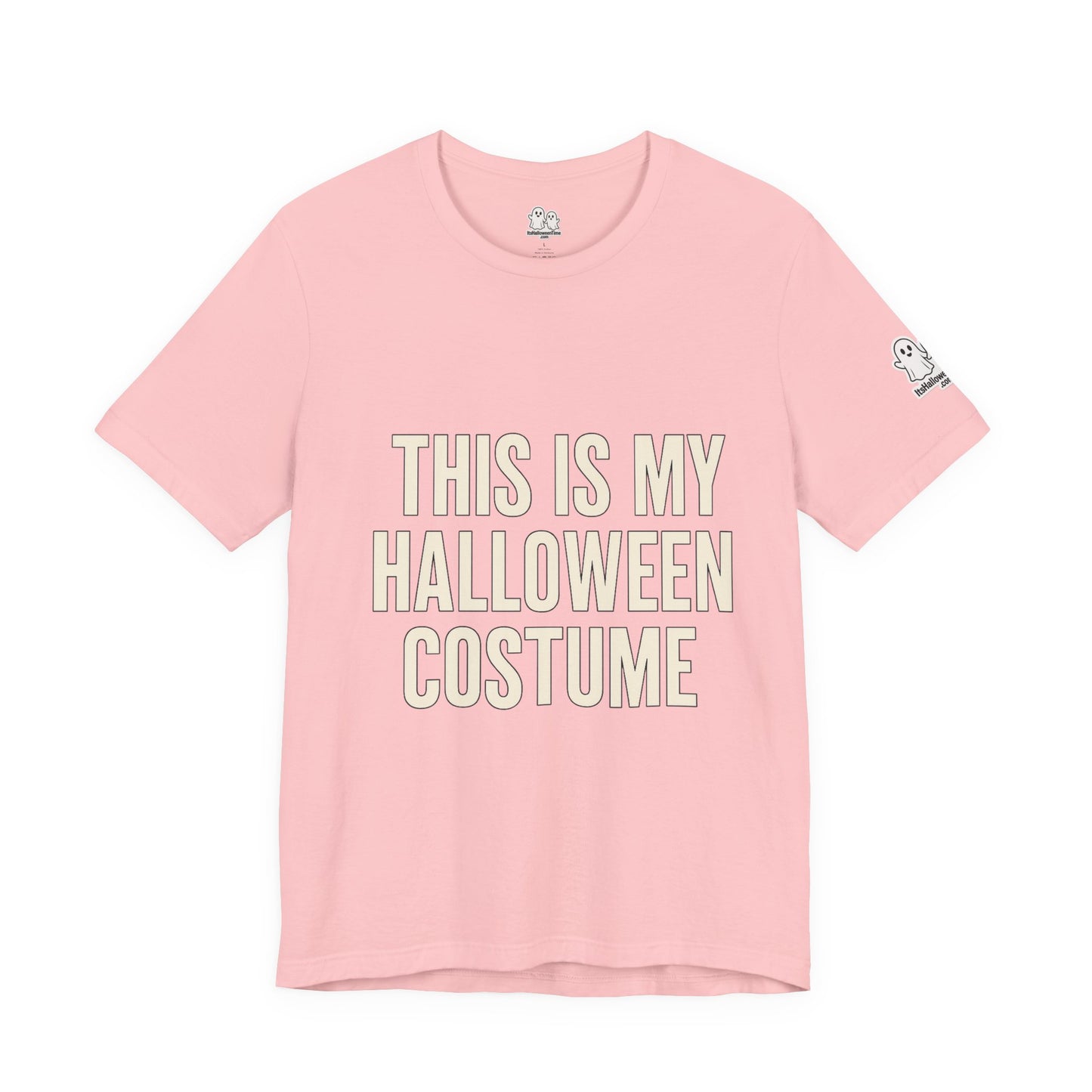 This Is My Halloween Costume – Unisex Jersey Tee (Front + Back Print)