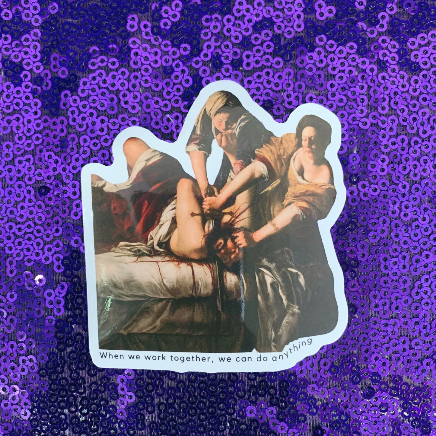 Besties Doing a Nice Beheading! Judith Slaying Holofernes Sticker |