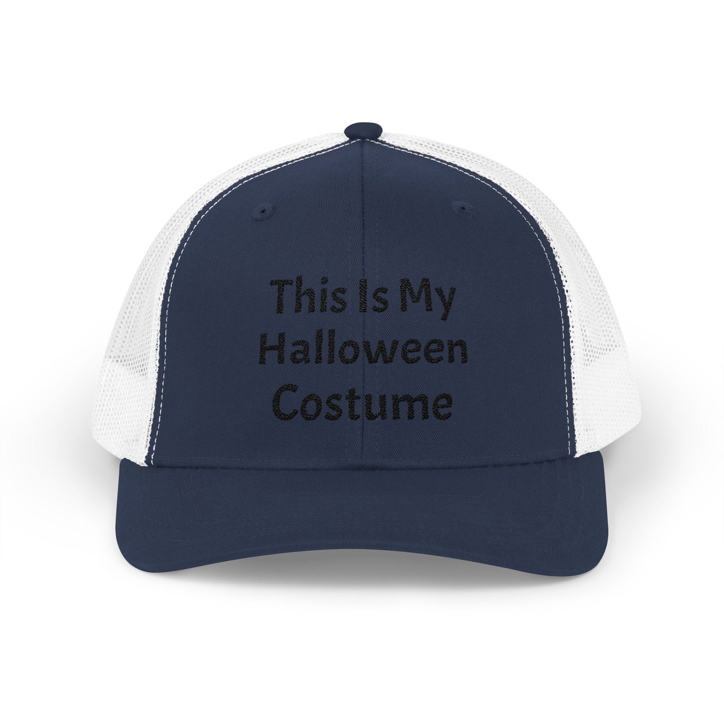 This Is My Halloween Costume – Snapback Trucker Cap