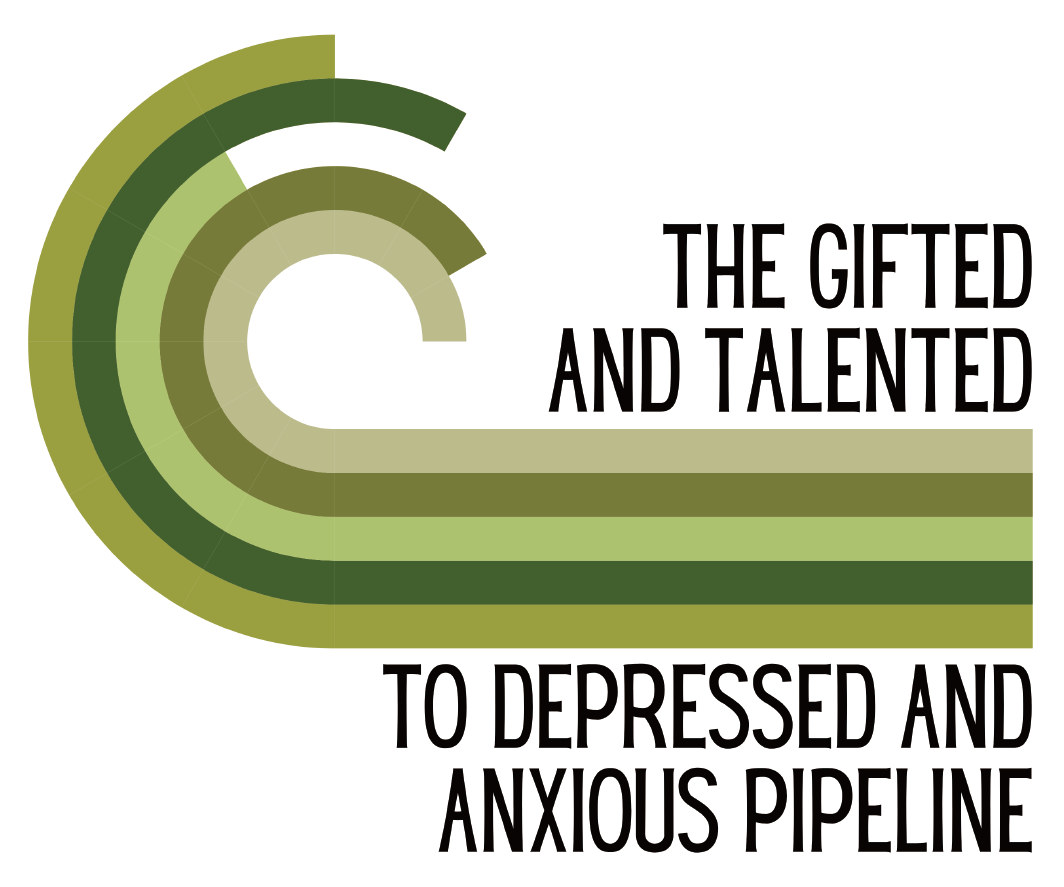 The Gifted And Talented To Depressed And Anxious Pipeline Die Cut