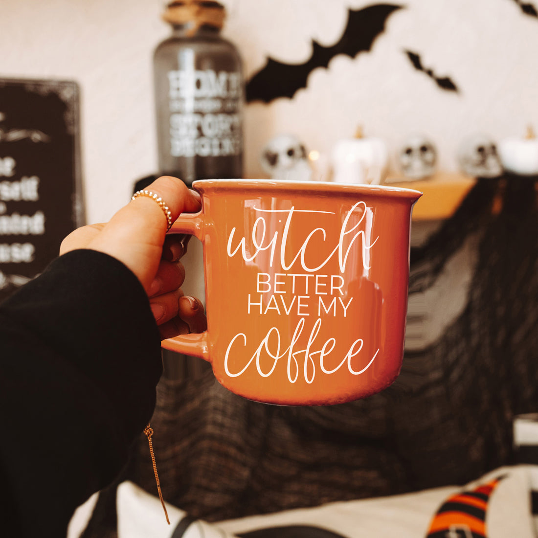 Witch Better Have My Coffee | Halloween Mugs