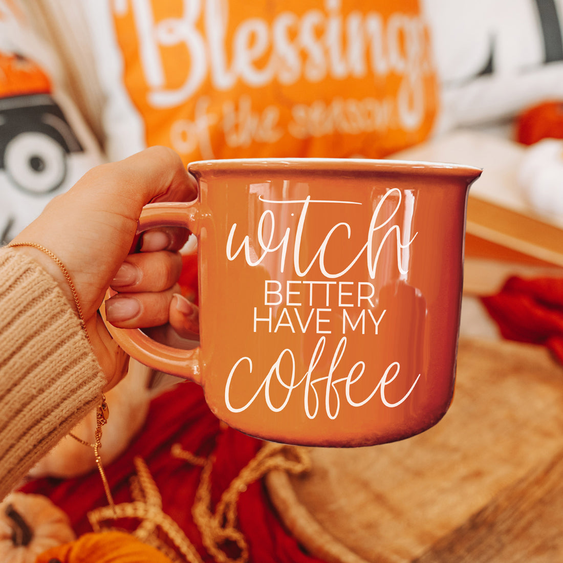 Witch Better Have My Coffee | Halloween Mugs