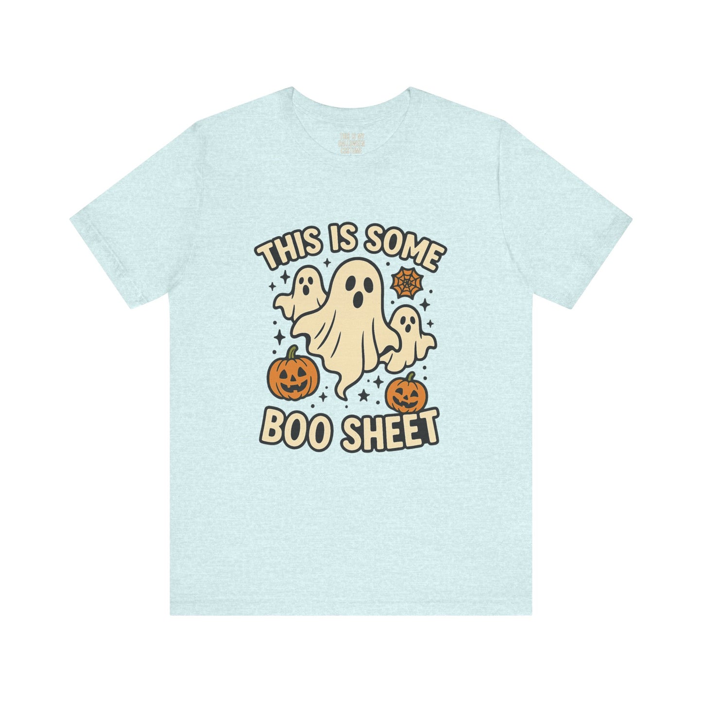 Boo Sheet T-Shirt, Funny Halloween Shirt, Unisex Tee