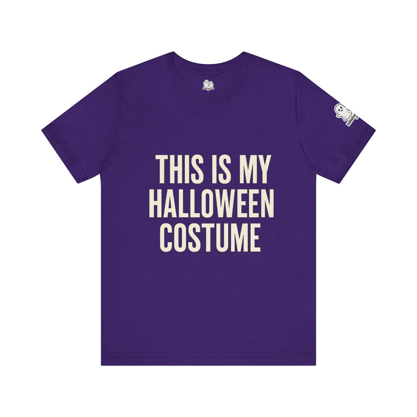 This Is My Halloween Costume – Unisex Jersey Tee (Front + Back Print)