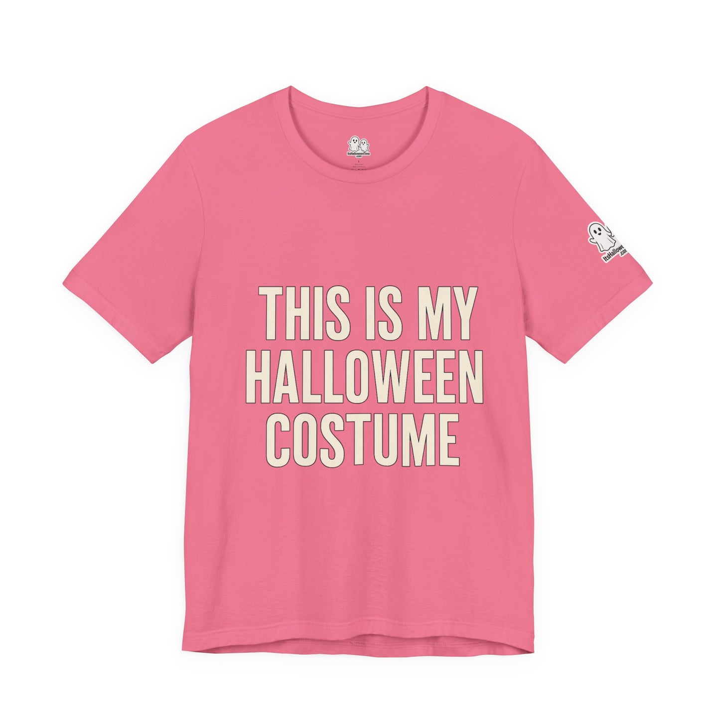 This Is My Halloween Costume – Unisex Jersey Tee (Front + Back Print)