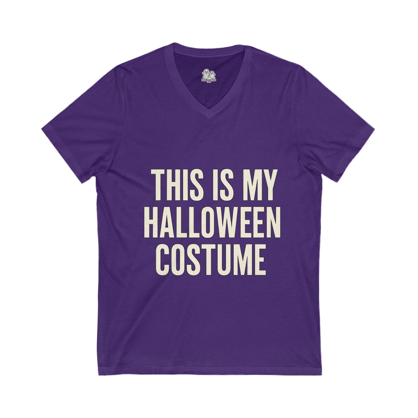 This Is My Halloween Costume – Unisex V-Neck Tee Back-and-Front Print
