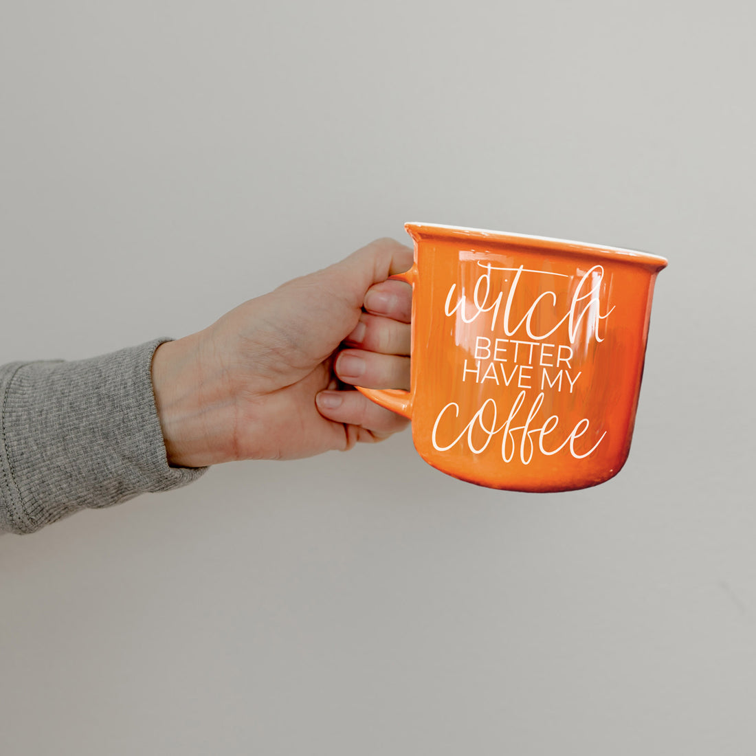 Witch Better Have My Coffee | Halloween Mugs